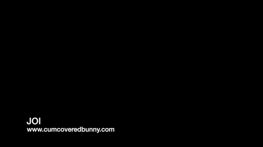 JOI porn video with onlyfans model Cum Covered Bunny <strong>@cumcoveredbunny</strong>